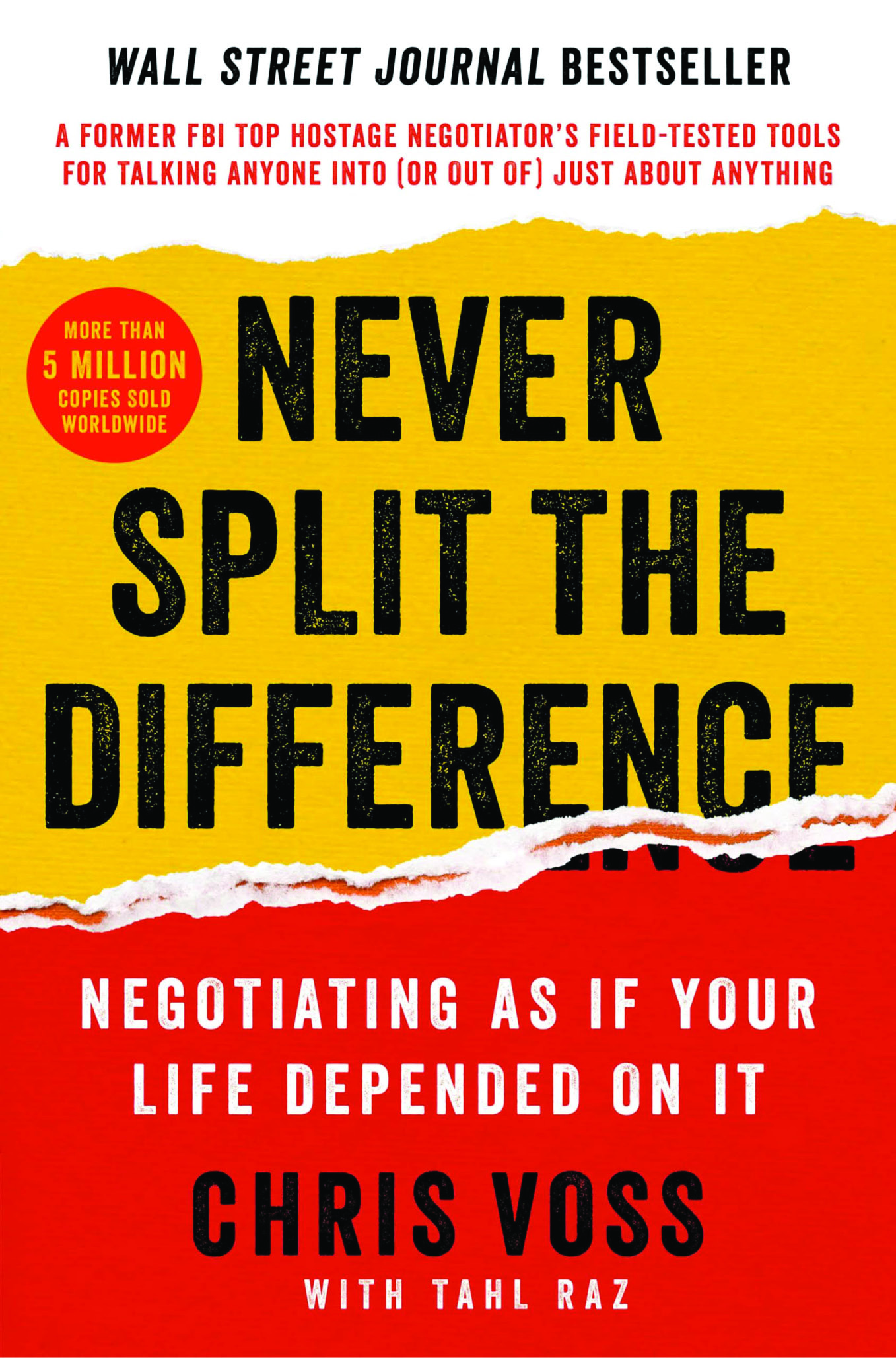 Never Split the Difference by Chris Voss