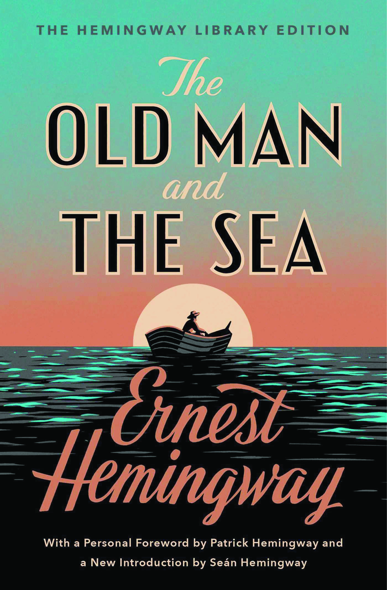 The Old Man and the Sea by Ernst Hemingway